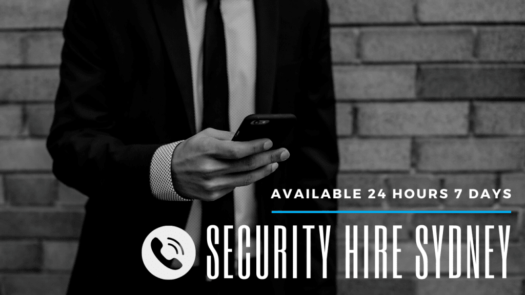 Security Hire 24 Hour Service Sydney